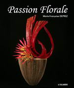 Book floral art Passion Florale Marie Françoise DEPREZ